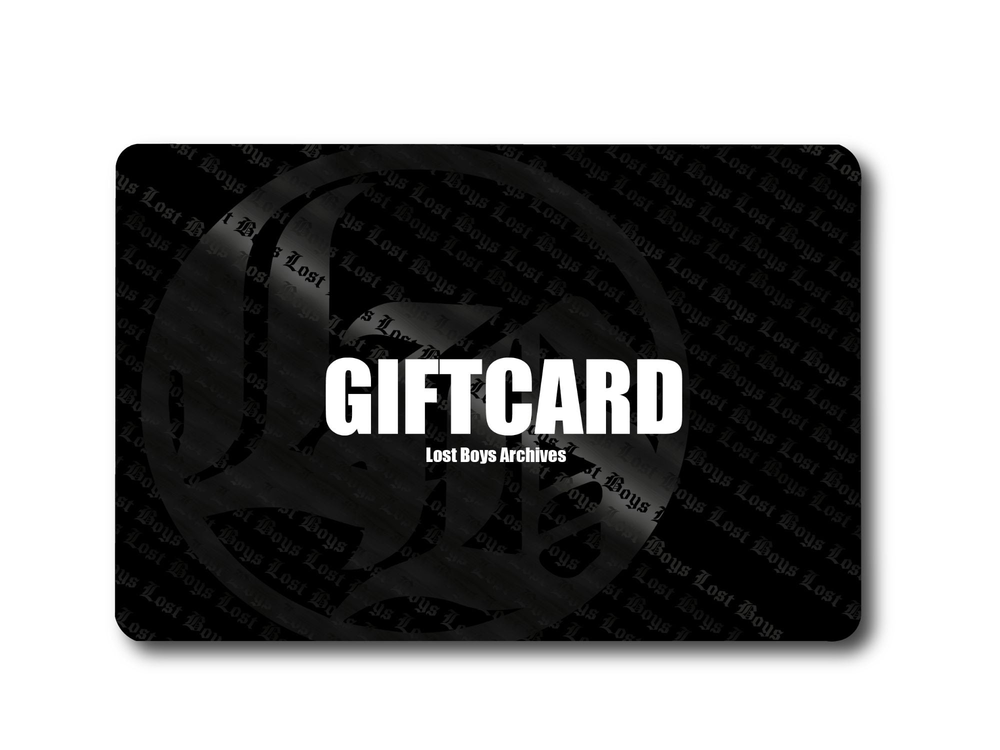 LOSTBOYS GIFT CARD